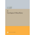 A Geological Miscellany