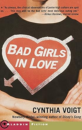 Bad Girls in Love (Anne Schwartz Books) by Cynthia Voigt-Paperback