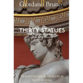 Thirty Statues: A Book of the Art of Memory & the Art of Invention