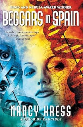 Beggars in Spain by Nancy Kress -Paperback – November 23, 2004