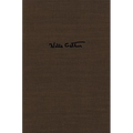 Willa Cather's Collected Short Fiction, 1892-1912