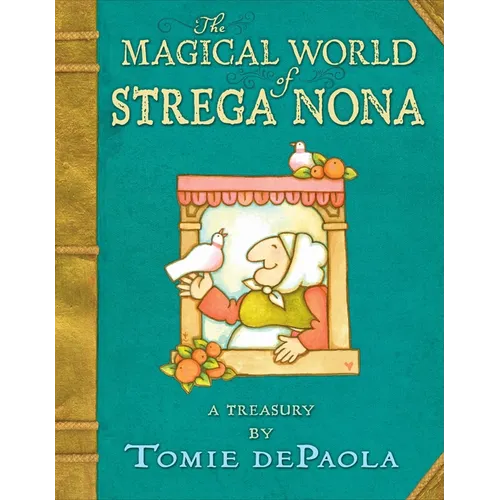 The Magical World of Strega Nona: A Treasury - Hardcover