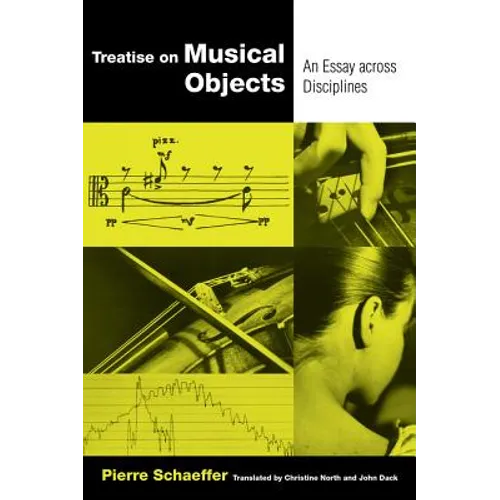 Treatise on Musical Objects: An Essay Across Disciplines Volume 20 - Paperback