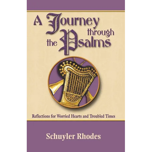 A Journey Through the Psalms - Paperback