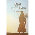 Great Is His Faithfulness