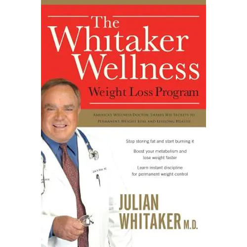 The Whitaker Wellness Weight Loss Program - Paperback