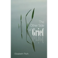 The Other Side of Grief