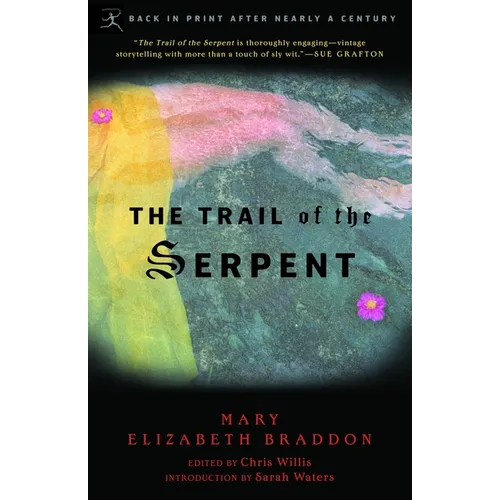 The Trail of the Serpent - Paperback