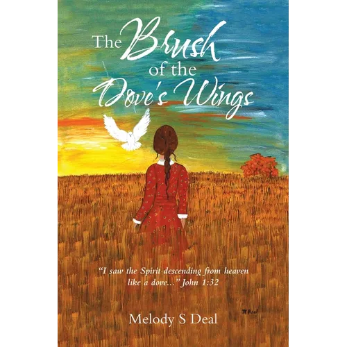 The Brush of the Dove's Wings - Paperback