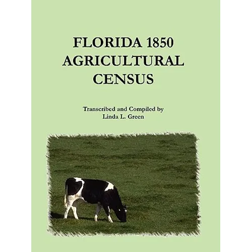 Florida 1850 Agricultural Census - Paperback
