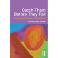 Catch Them Before They Fall: The Psychoanalysis of Breakdown