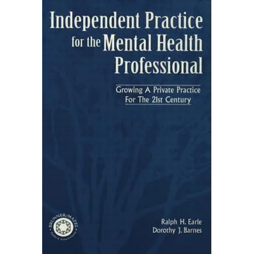 Independant Practice for the Mental Health Professional