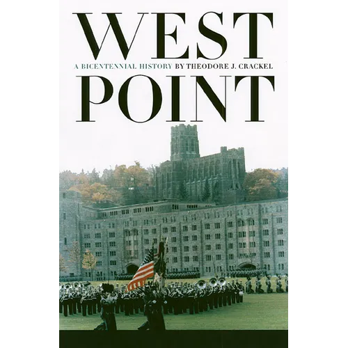 West Point: A Bicentennial History - Paperback