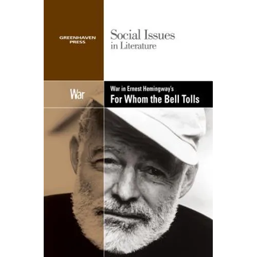 War in Ernest Hemingway's for Whom the Bell Tolls - Paperback