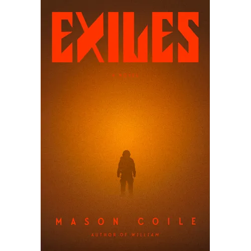 Exiles - Hardcover