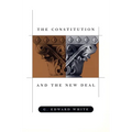 The Constitution and the New Deal