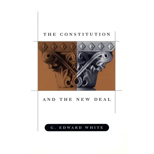 The Constitution and the New Deal
