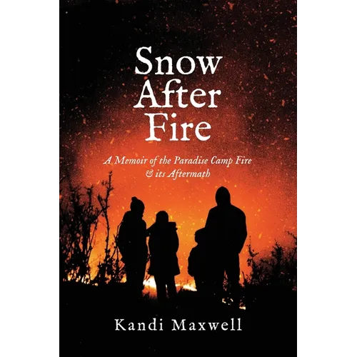 Snow After Fire - Paperback
