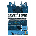 Duckett & Dyer: Dicks For Hire