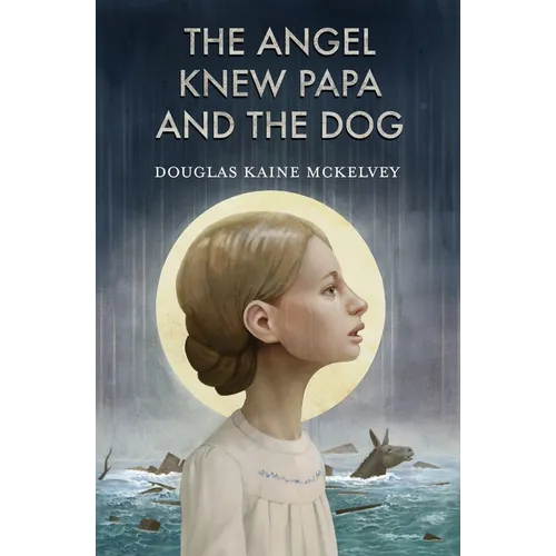 The Angel Knew Papa and the Dog - Paperback