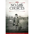 No Little Choices