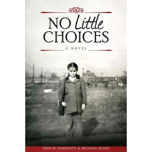 No Little Choices - Paperback