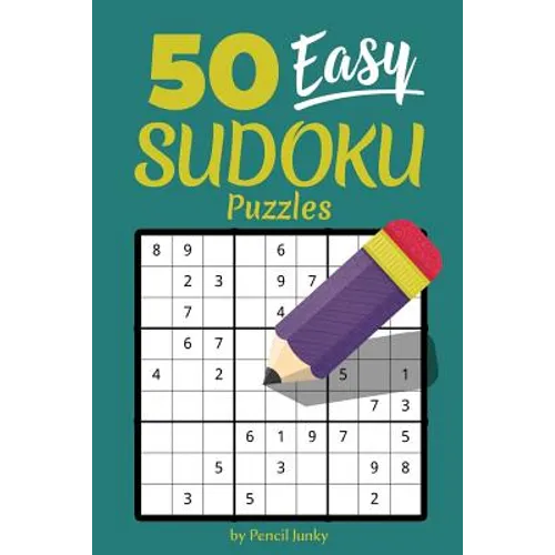 50 Easy Sudoku Puzzles: Fun travel size Sudoku puzzles to take with you everywhere, great for road trips - Paperback