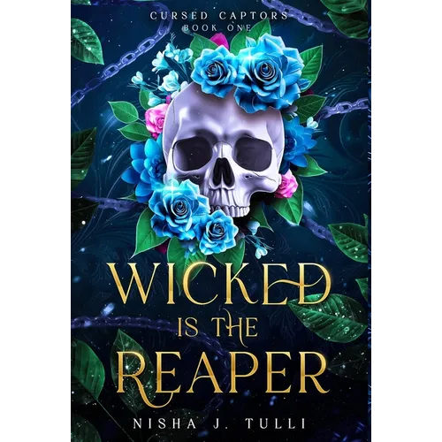 Wicked is the Reaper: An enemies-to-lovers adult fantasy romance - Hardcover