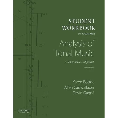 Student Workbook to Accompany Analysis of Tonal Music: A Schenkerian Approach - Paperback
