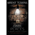 Dark Places: A Private Investigator Mystery