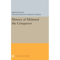 History of Mehmed the Conqueror