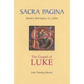 Sacra Pagina: The Gospel of Luke