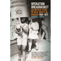 Operation Breadbasket: An Untold Story of Civil Rights in Chicago, 1966-1971