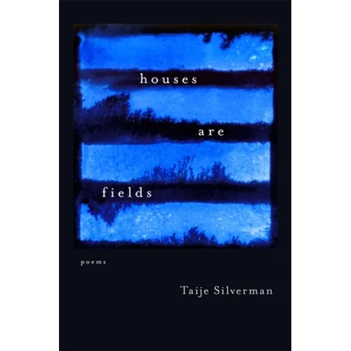 Houses Are Fields - Paperback