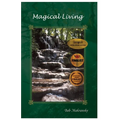 Magical Living: Essays for the New Age