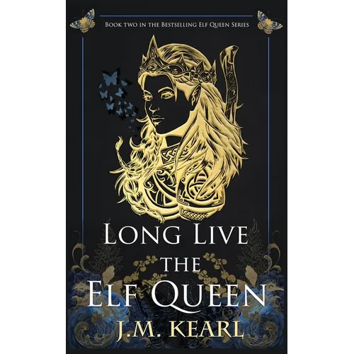 Long Live the Elf Queen - Paperback