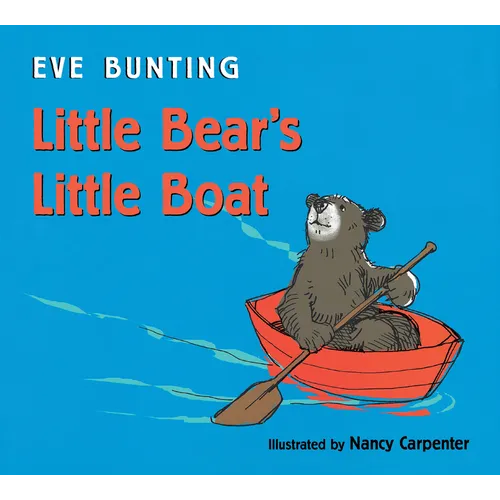 Little Bear's Little Boat - Board Book