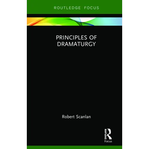 Principles of Dramaturgy - Hardcover