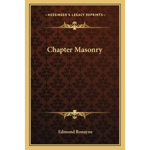 Chapter Masonry - Paperback