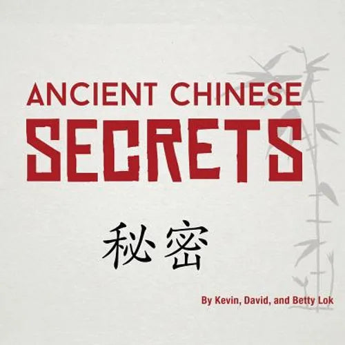 Ancient Chinese Secrets - Paperback