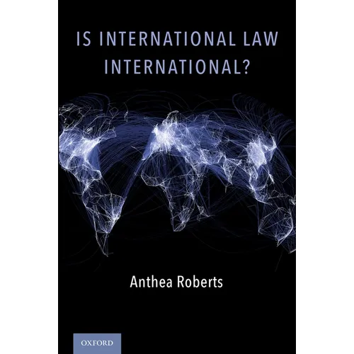 Is International Law International? - Paperback