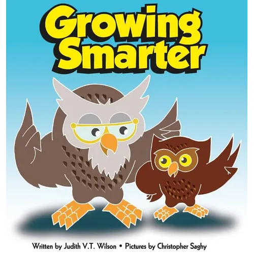 Growing Smarter - Hardcover