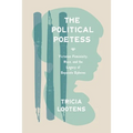 The Political Poetess: Victorian Femininity, Race, and the Legacy of Separate Spheres