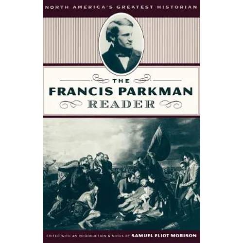 Frances Parkman Rdr PB - Paperback