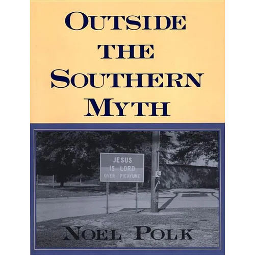 Outside the Southern Myth - Paperback