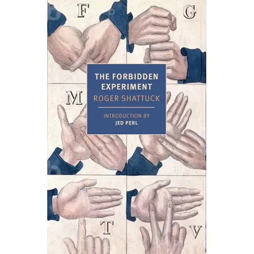 The Forbidden Experiment: The Story of the Wild Boy of Aveyron - Paperback