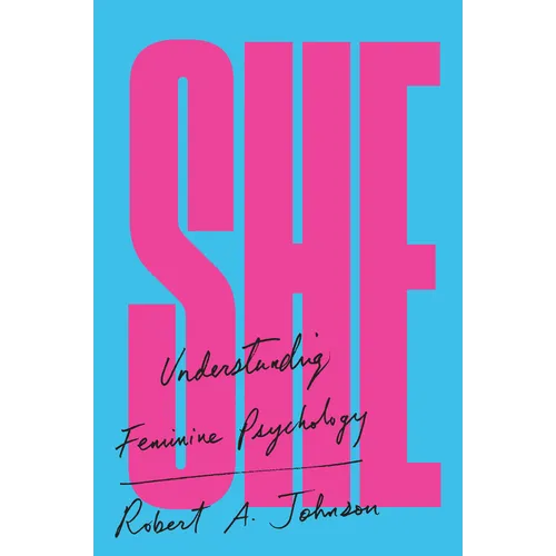 She: Understanding Feminine Psychology - Paperback