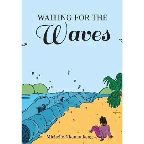 Waiting For The Waves - Paperback