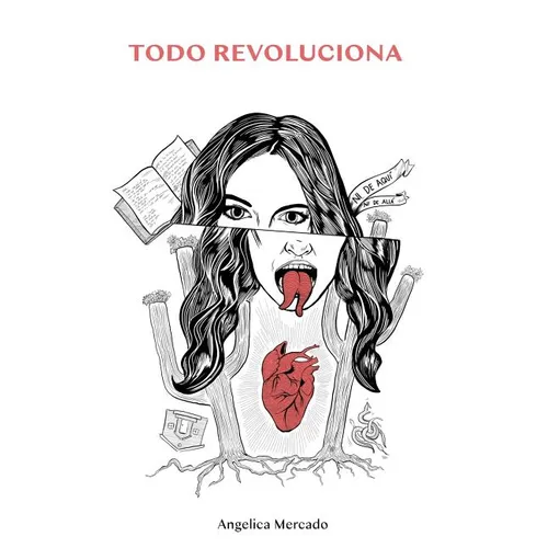 Todo Revoluciona - Paperback
