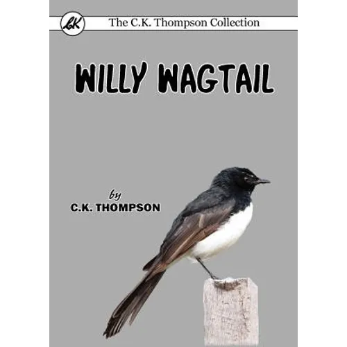 Willy Wagtail - Paperback